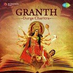 Granth - Durga Charitra - Anand Kumar C. Song Download